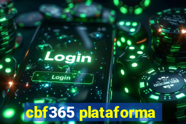 cbf365 plataforma